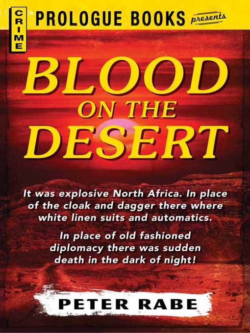Title details for Blood on the Desert by Peter Rabe - Available